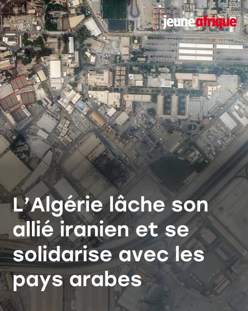 — “جون أفريك”: الجزائر تترك حليفها الإيراني وتتضامن مع الدول العربية